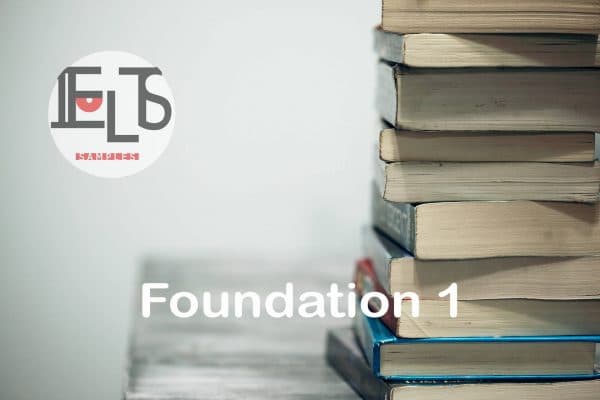 IELTS Foundation 1