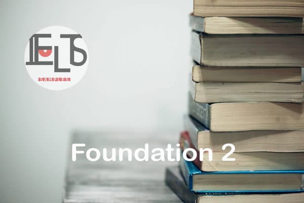 IELTS Foundation 2